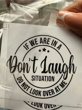 Black "Don't Laugh" Decorative Decal Sticker